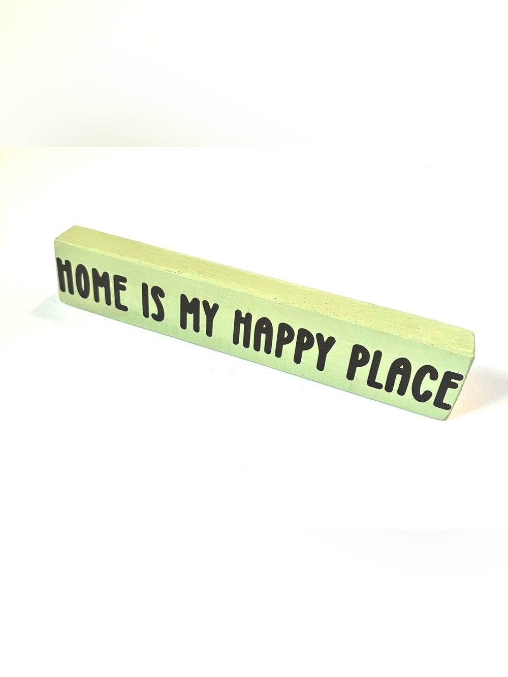 Wooden Sign "Home is My Happy Place" in Light Green